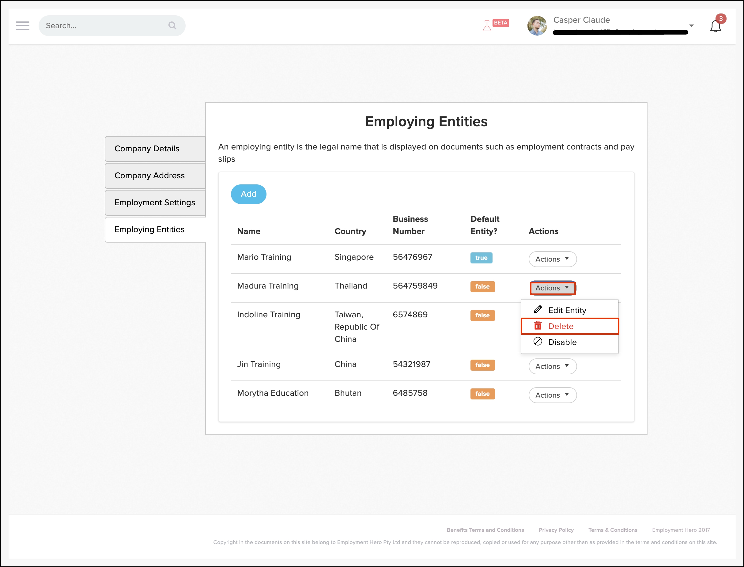 screenshot of the employing entities page. to the left of the screen you have the options company details, company address, employment settings, employing entities. employing entities is selected. on the screen reads employing entities. an employing entity is the legal name that is displayed on documents such as employment contracts and pay slips. below is an add button. below that is a table of company names vertically. horizontally they are sorted by name, country, business number, default entry status and action option. the action button for the first company entry is highlighted in red giving the option to delete the entry