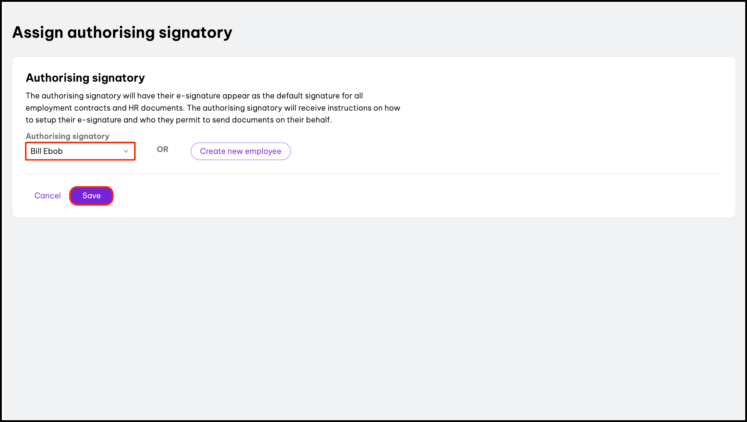 screenshot of assign authorising signatory page. there is a field for choosing name of signatory, and options to create new employee, cancel or save