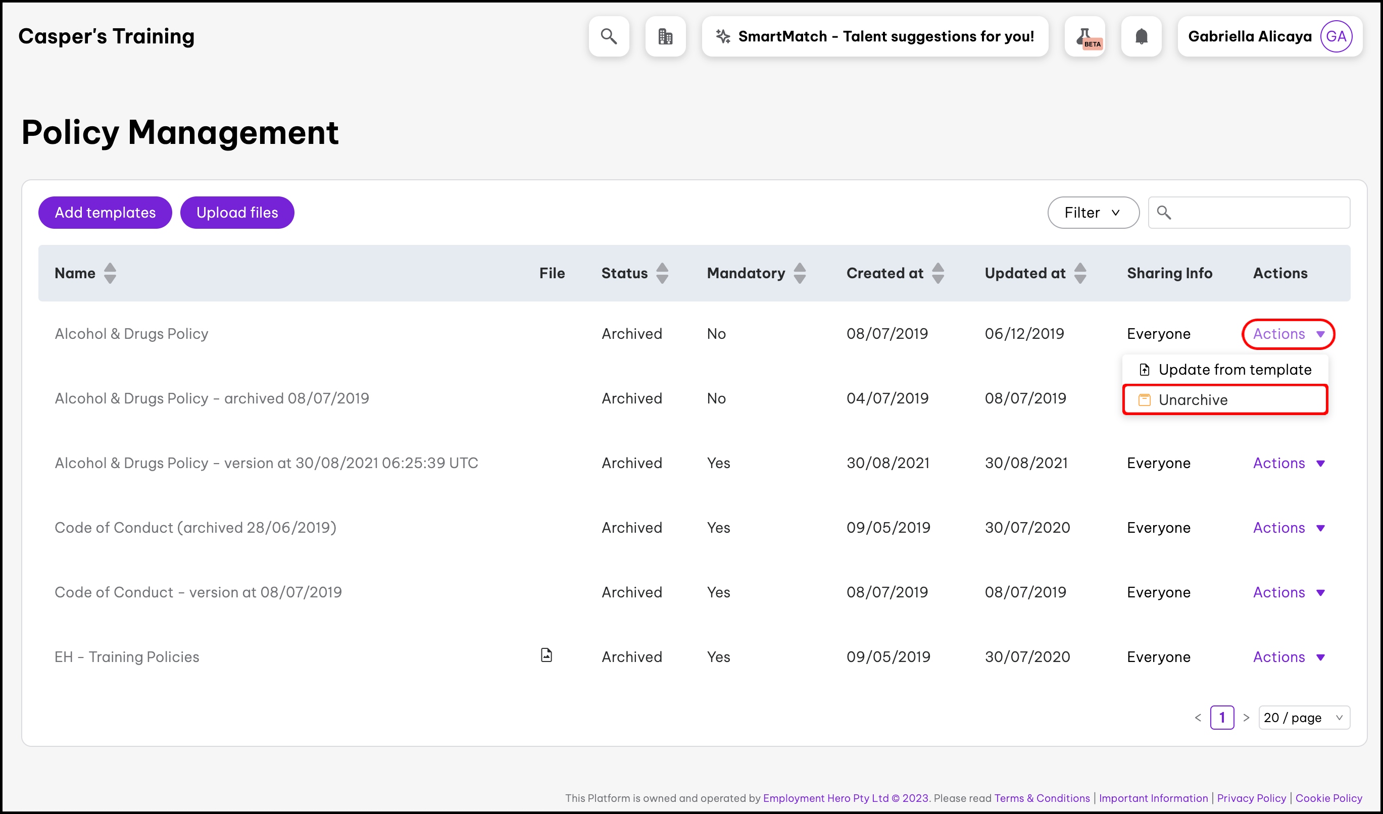 screenshot of the policy management page, highlighting the actions and unarchive buttons for a policy